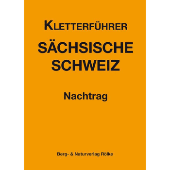 Průvodce Kletterführer Sächsische Schweiz - Nachtrag